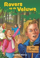 Rovers op de Veluwe (Hardcover)