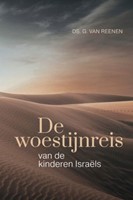 De woestijnreis der kinderen Israëls (Hardcover)