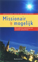 Missionair is mogelijk (Paperback)
