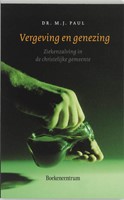 Vergeving en genezing (Paperback)
