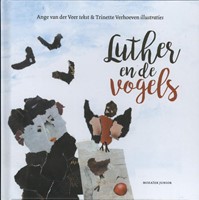 Luther en de vogels (Hardcover)