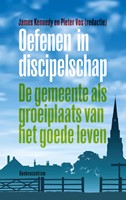 Oefenen in discipelschap (Paperback)