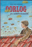 Oorlog in Oosterbeek (Hardcover)