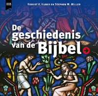 Geschiedenis van de Bijbel (Paperback)