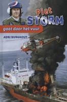 Piet Storm gaat door het vuur (Hardcover)