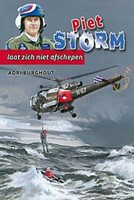 Piet Storm laat zich niet afschepen (Hardcover)