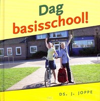 Dag Basisschool! (Hardcover)