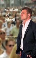 Karakter of geloof (Paperback)