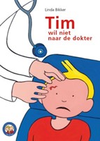 Tim wil niet naar de dokter (Hardcover)
