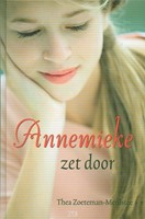 Annemieke zet door (Hardcover)