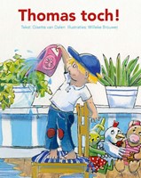 Thomas toch! (Hardcover)