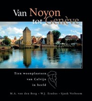 Van Noyon tot Genève (Hardcover)