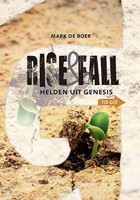 Rise & fall (Boek)