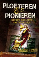 Ploeteren en pionieren (Boek)