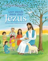 Leer steeds meer over Jezus (Hardcover)