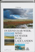 Duizend jaar weer, wind en water in de Lage Landen V (Hardcover)