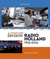Een eeuw Radio-Holland (Hardcover)
