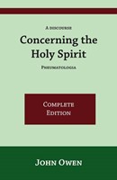 A Discourse Concerning the Holy Spirit