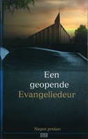 Een geopende Evangeliedeur (Hardcover)
