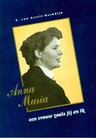 Anna Maria een vrouw zoals jij en ik (Paperback)