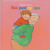 Bas past op opa (Hardcover)