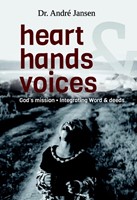 Heart, hands & voices (Paperback)