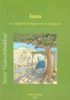 Jona, onwillige boodschapper van Gods genade (Boek)