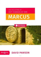 Een toelichting op het Evangelie van Marcus (Paperback)
