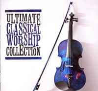 Ultimate Classical Worship Collection (CD)