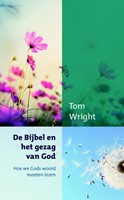 De Bijbel en het gezag van God (Paperback)