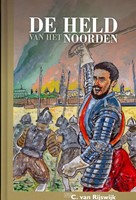 De held van het noorden (Hardcover)