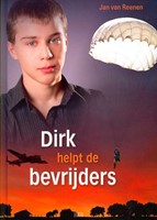 Dirk helpt de bevrijders (Hardcover)
