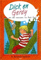 Dick en Gerdy en de vossen in het bos (Hardcover)