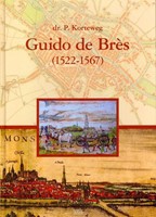 Guido de Brès (1522-1567) (Boek)