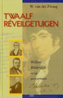 Twaalf Reveilgetuigen (Hardcover)