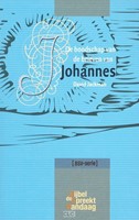De boodschap van de brieven van Johannes (Paperback)