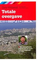 Totale overgave (Hardcover)
