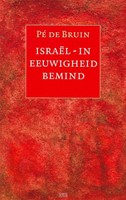 Israel - in eeuwigheid bemind (Paperback)