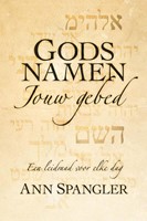 Gods namen jouw gebed (Hardcover)