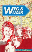 Weg & wijzer (Paperback)