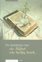 De betekenis van de Bijbel als heilig boek (Boek)