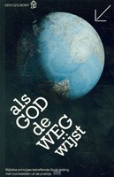Als God de weg wijst (Paperback)