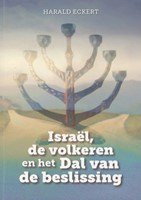 Israël, de volkeren en het Dal van de beslissing (Paperback)