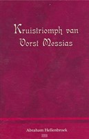 Kruistriomph van Vorst Messias (Hardcover)