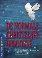 De normale christelijke geboorte (Hardcover)