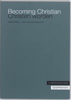 Becoming Christian, Christen worden (Paperback)