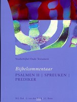 Bijbelcommentaar Psalmen II, Spreuken, Prediker (Hardcover)