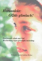 Herontdekt: Gods glimlach! (Paperback)