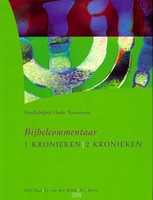 Bijbelcommentaar 1 Kronieken - 2 Kronieken (Hardcover)
