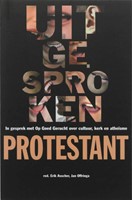Uitgesproken protestant (Paperback)